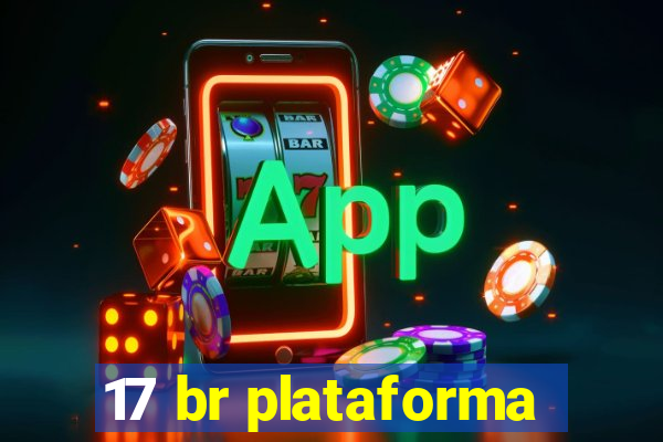 17 br plataforma